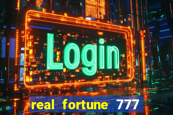 real fortune 777 paga mesmo